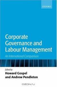 Corporate Governance And Labour Management: An International Comparison