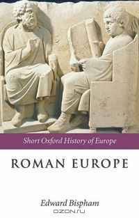 Roman Europe: 1000 BC - AD 400