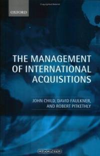 The Management of International Acquisitions