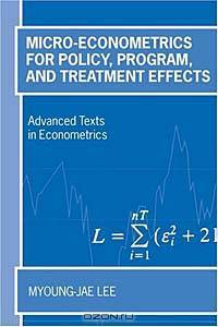 Micro-Econometrics for Treatment-Effect Analysis (Advanced Texts in Econometrics)