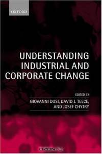 Understanding Industrial and Corporate Change