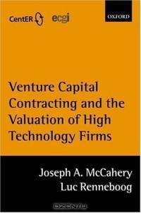 Venture Capital Contracting and the Valuation of High Technology Firms