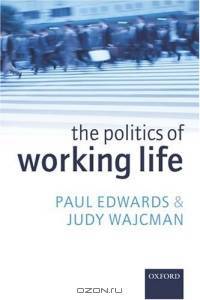 The Politics of Working Life
