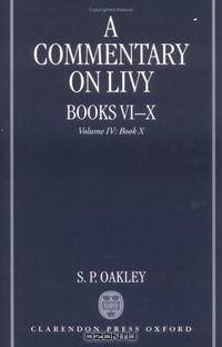 A Commentary on Livy, Books VI-X: Volume IV: Book X