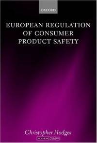 European Regulation Of Consumer Product Safety