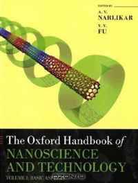 Oxford Handbook of Nanoscience and Technology: Volume 1: Basic Aspects (Oxford Handbooks)