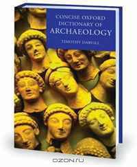 Concise Oxford Dictionary of Archaeology