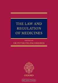 The Law and Regulation of Medicines