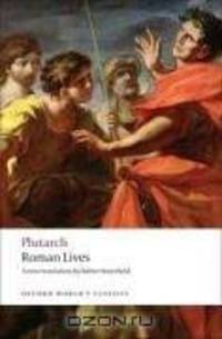 Roman Lives: A Selection of Eight Lives (Oxford World