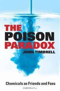 The Poison Paradox: Chemicals as Friends and Foes