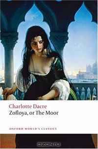 Zofloya: or The Moor (Oxford World