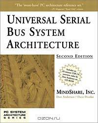 Universal Serial Bus System Architecture (2nd Edition)