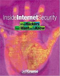 Inside Internet Security: What Hackers Don