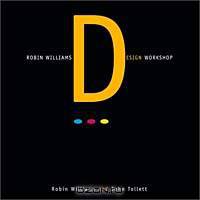 Robin Williams Design Workshop