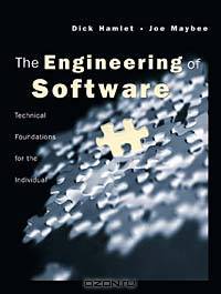 The Engineering of Software: Technical Foundations for the Indiviual