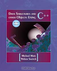 Data Structures and Other Objects Using C++ (2nd Edition)