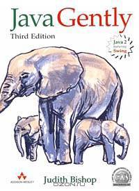 Java Gently: Programming Principles Explained