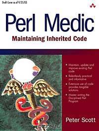 Perl Medic: Transforming Legacy Code