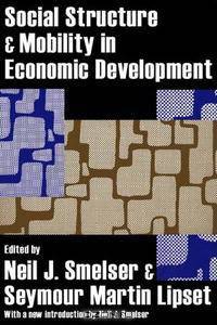 Social Structure and Mobility in Economic Development