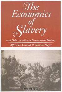 The Economics of Slavery