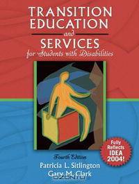 Transition Education and Services for Students with Disabilities (4th Edition)