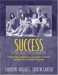 Success for All Students: Promoting Inclusion in Secondary Schools Through Peer Buddy Programs
