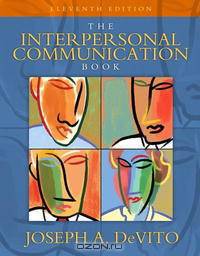 Interpersonal Communication Book, The (11th Edition)