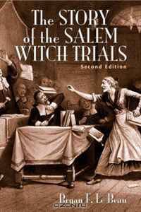 Story of the Salem Witch Trials, The (2nd Edition)