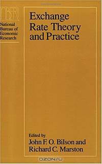 Exchange Rate Theory and Practice (National Bureau of Economic Research Conference Report)