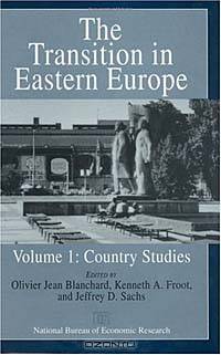 The Transition in Eastern Europe: Country Studies (An National Bureau of Economic Research Project Report)