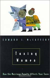 Taxing Women: With a New Preface