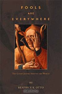 Fools Are Everywhere: The Court Jester around the World