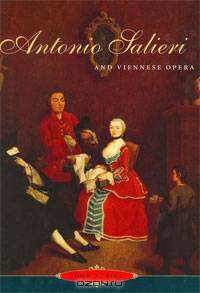 Antonio Salieri and Viennese Opera