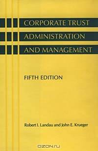 Corporate Trust Administration and Management
