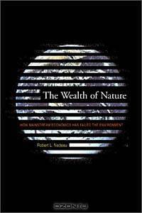 The Wealth of Nature