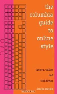 The Columbia Guide to Online Style (Columbia Guide to Online Style (Paperback))