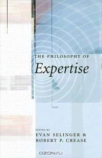 The Philosophy of Expertise