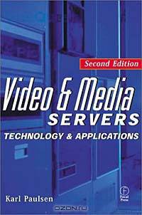 Video and Media Servers