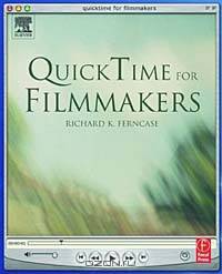 QuickTime for Filmmakers (Quicktime Developer Series)