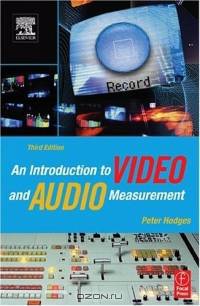 An Introduction to Video and Audio Measurement, Third Edition