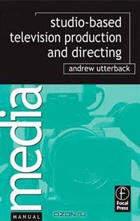 Studio Television Production and Directing