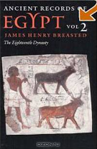 Ancient Records of Egypt: VOL. 2: THE EIGHTEENTH DYNASTY