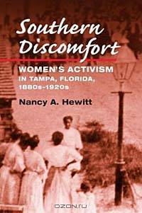 Southern Discomfort: Women