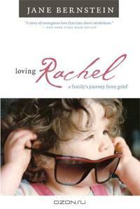Loving Rachel: A Family
