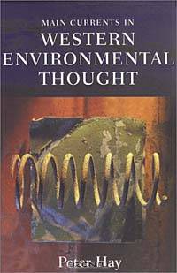 Main Currents in Western Environmental Thought: