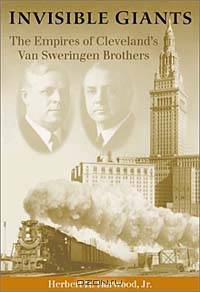 Invisible Giants: The Empires of Cleveland