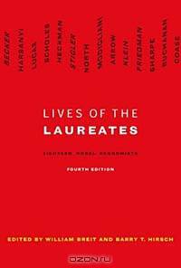 Lives of the Laureates: Eighteen Nobel Economists