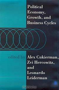 Political Economy, Growth, and Business Cycles