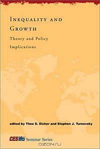 Inequality and Growth: Theory and Policy Implications (Cesifo Seminar Series)