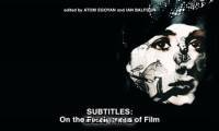 Subtitles : On the Foreignness of Film